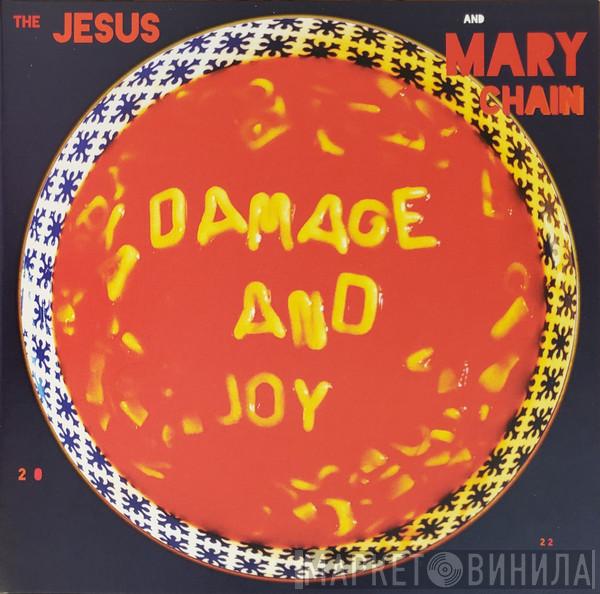 The Jesus And Mary Chain - Damage And Joy