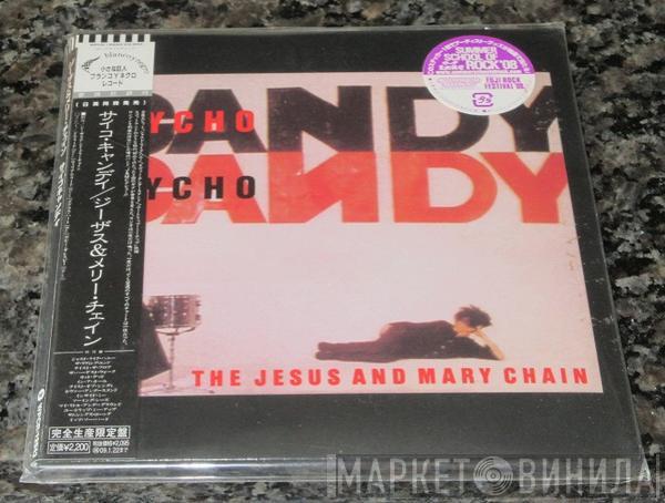  The Jesus And Mary Chain  - Psychocandy