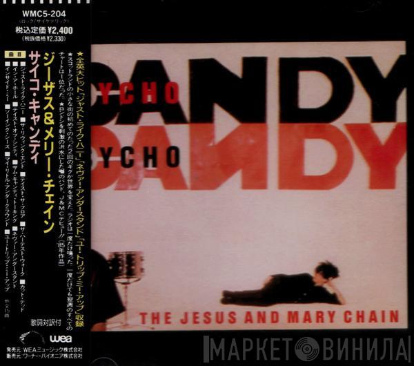  The Jesus And Mary Chain  - Psychocandy