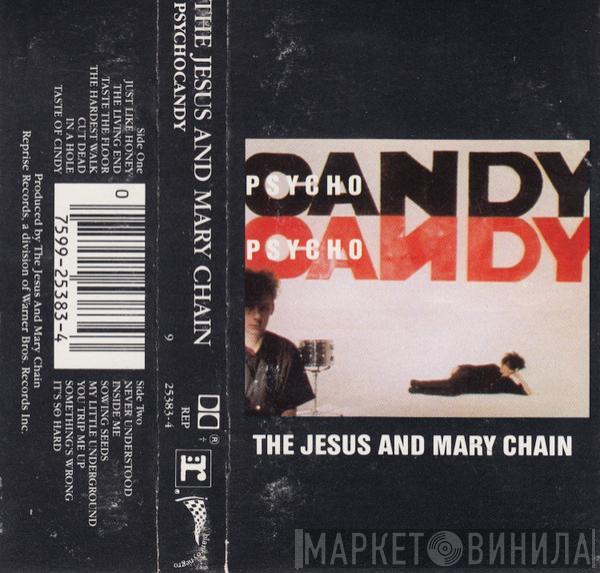  The Jesus And Mary Chain  - Psychocandy