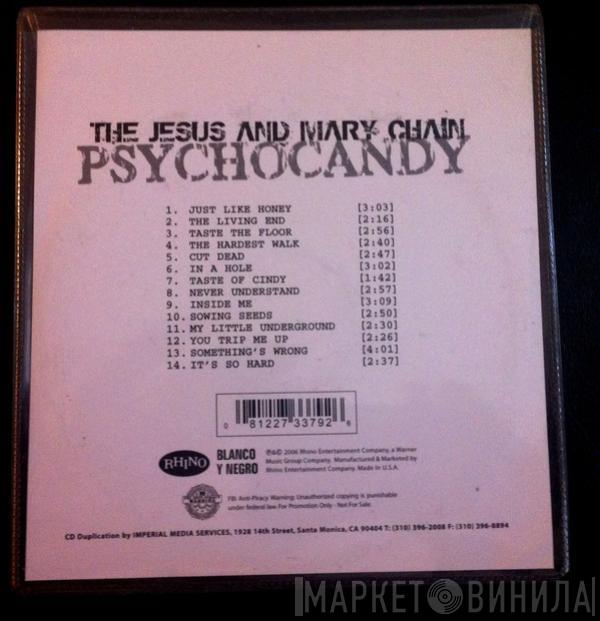  The Jesus And Mary Chain  - Psychocandy