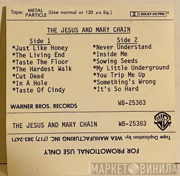  The Jesus And Mary Chain  - The Jesus and Mary Chain