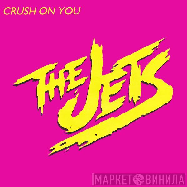  The Jets  - Crush On You