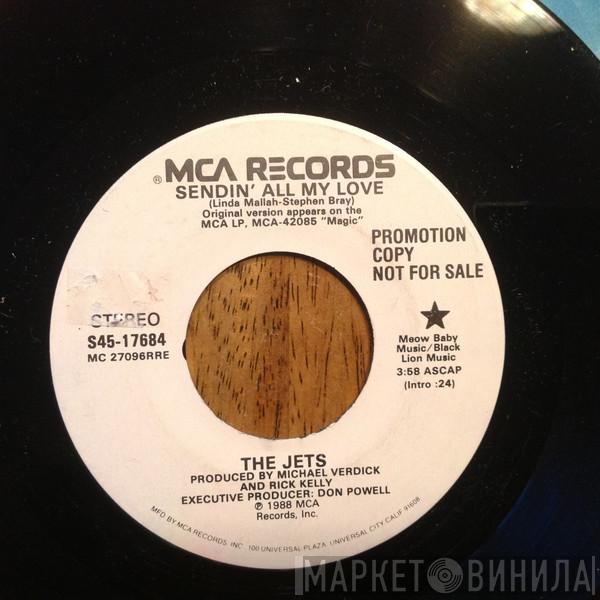  The Jets  - Sendin' All My Love