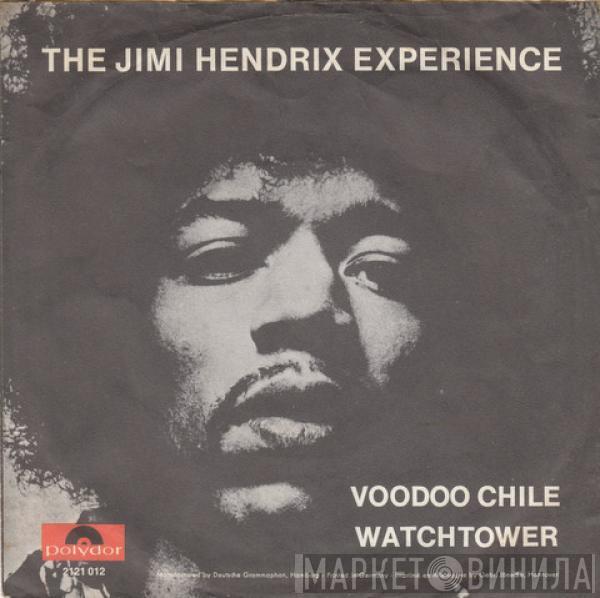  The Jimi Hendrix Experience  - Voodoo Chile / Watchtower
