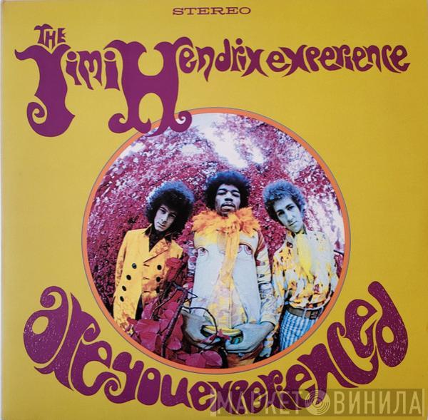  The Jimi Hendrix Experience  - Are You Experienced?