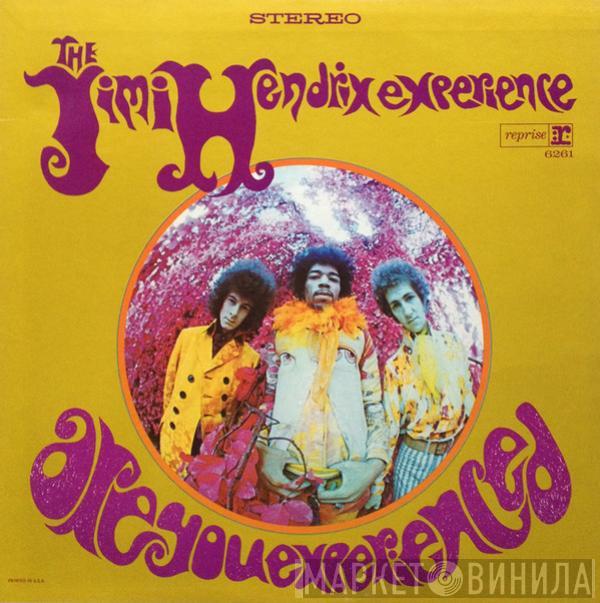  The Jimi Hendrix Experience  - Are You Experienced?