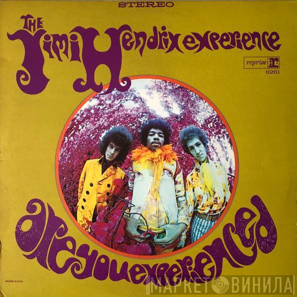  The Jimi Hendrix Experience  - Are You Experienced