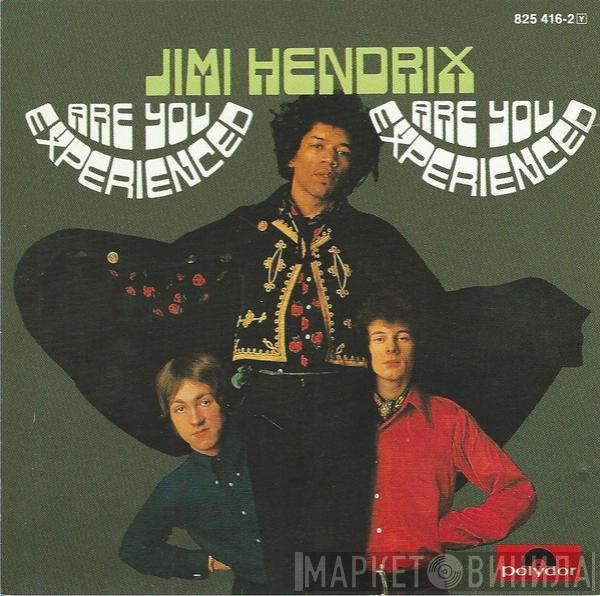  The Jimi Hendrix Experience  - Are You Experienced
