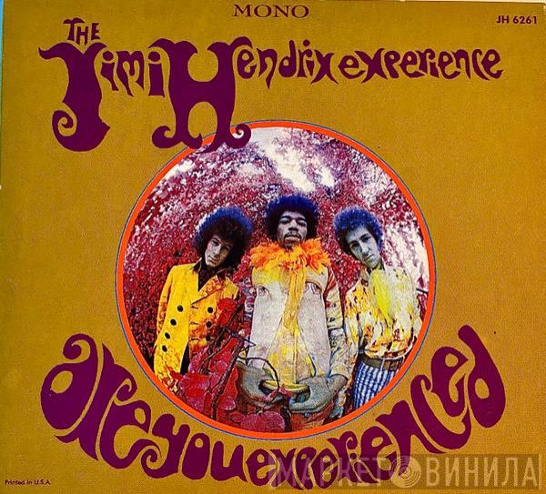  The Jimi Hendrix Experience  - Are You Experienced
