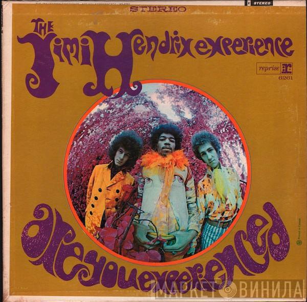  The Jimi Hendrix Experience  - Are You Experienced