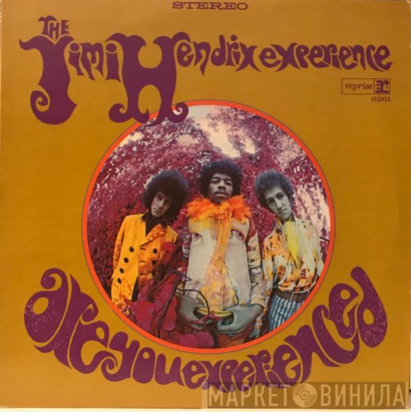  The Jimi Hendrix Experience  - Are You Experienced