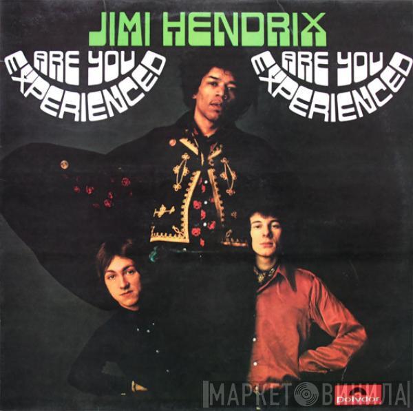  The Jimi Hendrix Experience  - Are You Experienced