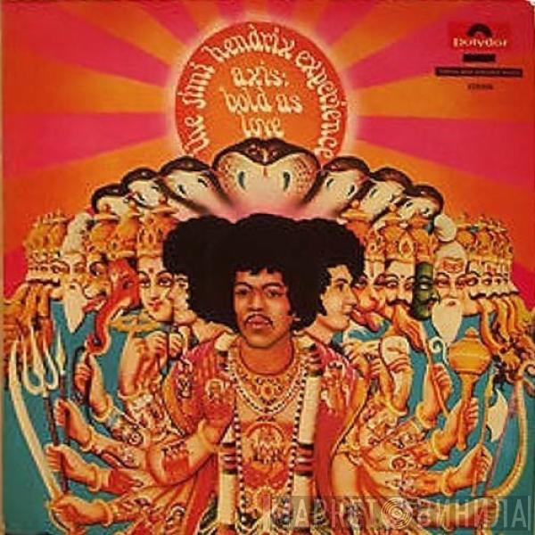  The Jimi Hendrix Experience  - Axis: Bold As Love