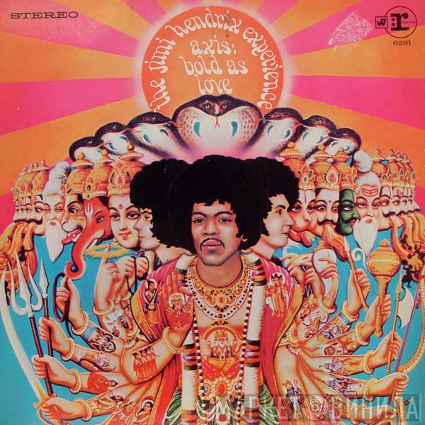  The Jimi Hendrix Experience  - Axis: Bold As Love