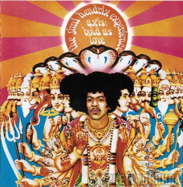  The Jimi Hendrix Experience  - Axis: Bold As Love