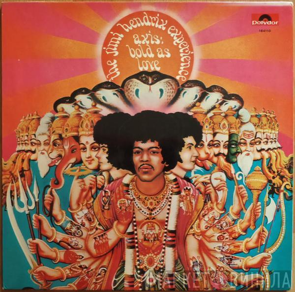  The Jimi Hendrix Experience  - Axis: Bold As Love