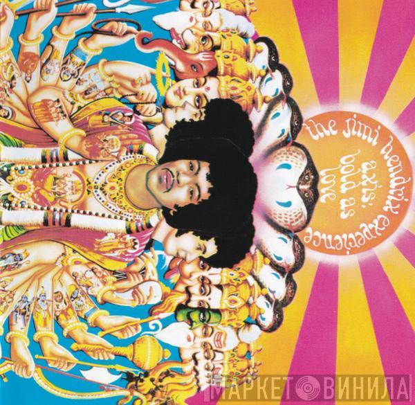  The Jimi Hendrix Experience  - Axis: Bold As Love