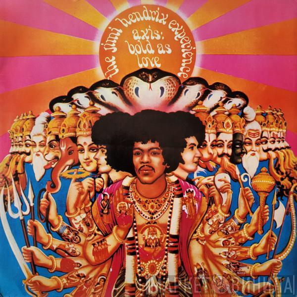 The Jimi Hendrix Experience  - Axis: Bold As Love