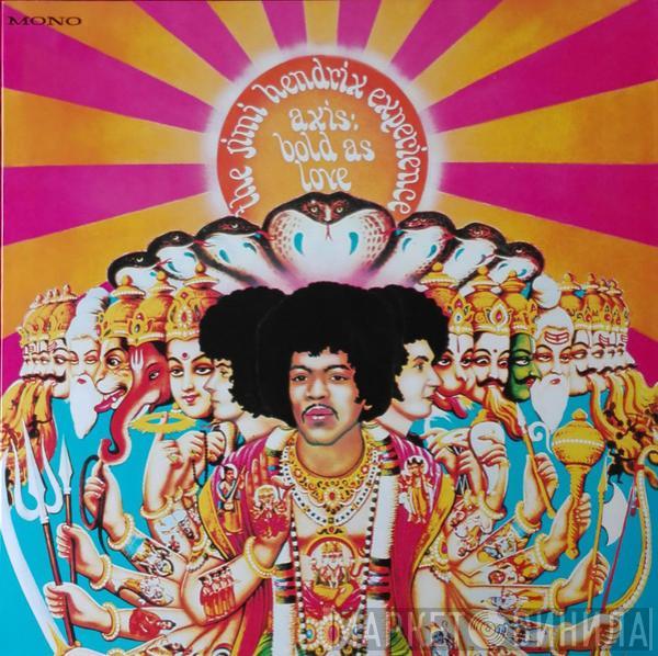 The Jimi Hendrix Experience - Axis: Bold As Love