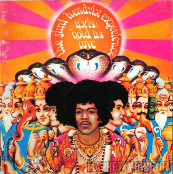  The Jimi Hendrix Experience  - Axis: Bold As Love