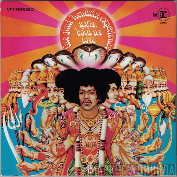  The Jimi Hendrix Experience  - Axis: Bold As Love