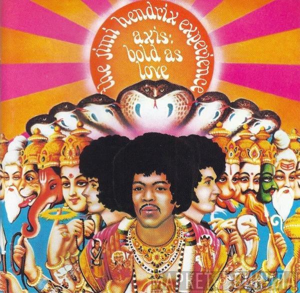  The Jimi Hendrix Experience  - Axis: Bold As Love