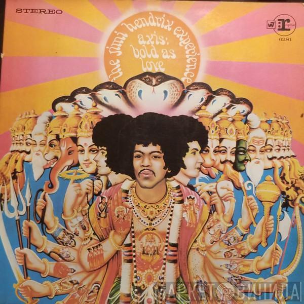  The Jimi Hendrix Experience  - Axis: Bold As Love