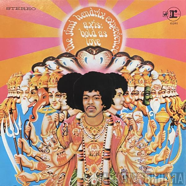  The Jimi Hendrix Experience  - Axis: Bold As Love