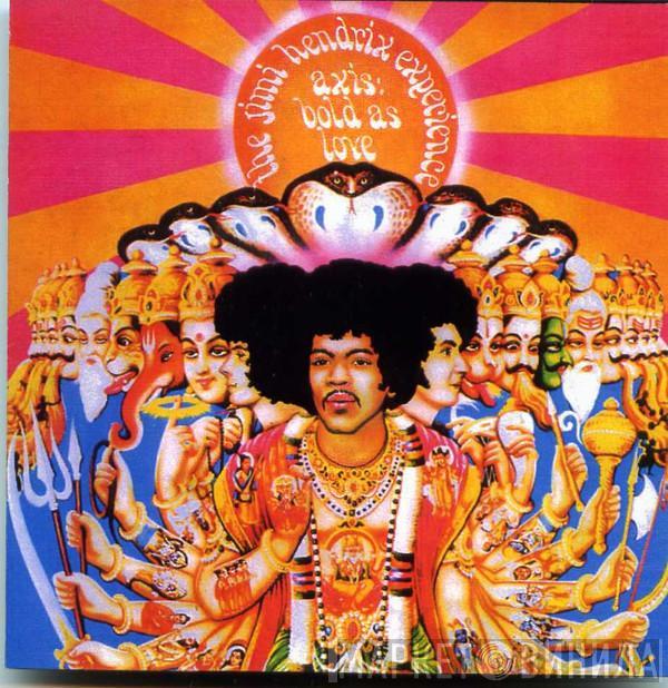  The Jimi Hendrix Experience  - Axis: Bold As Love