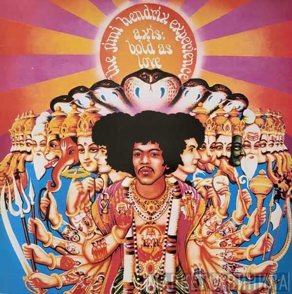  The Jimi Hendrix Experience  - Axis: Bold As Love