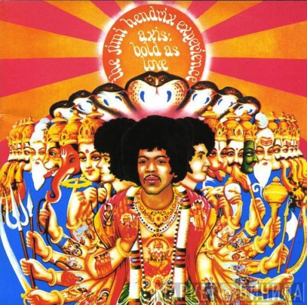  The Jimi Hendrix Experience  - Axis: Bold As Love