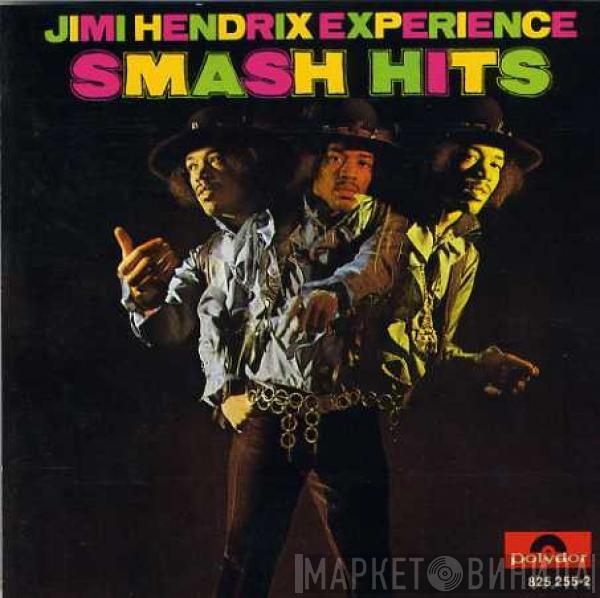  The Jimi Hendrix Experience  - Smash Hits