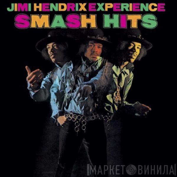  The Jimi Hendrix Experience  - Smash Hits
