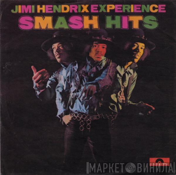  The Jimi Hendrix Experience  - Smash Hits