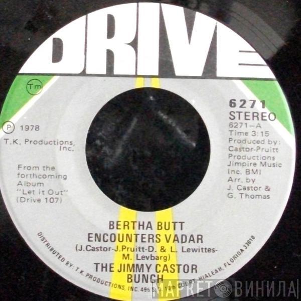 The Jimmy Castor Bunch - Bertha Butt Encounters Vadar / The Mystery Of Me