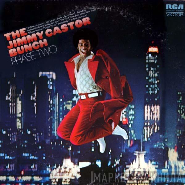 The Jimmy Castor Bunch - Phase Two