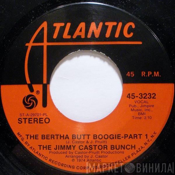 The Jimmy Castor Bunch - The Bertha Butt Boogie