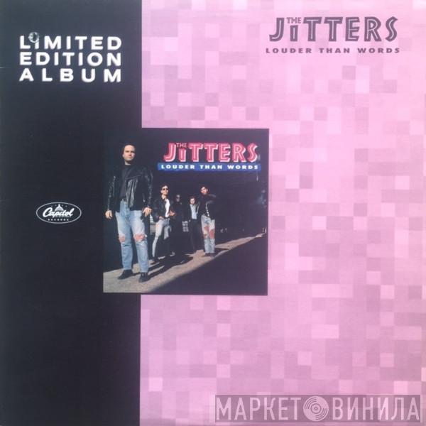 The Jitters - Louder Than Words