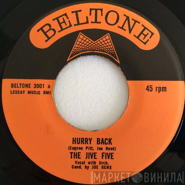 The Jive Five - Hurry Back