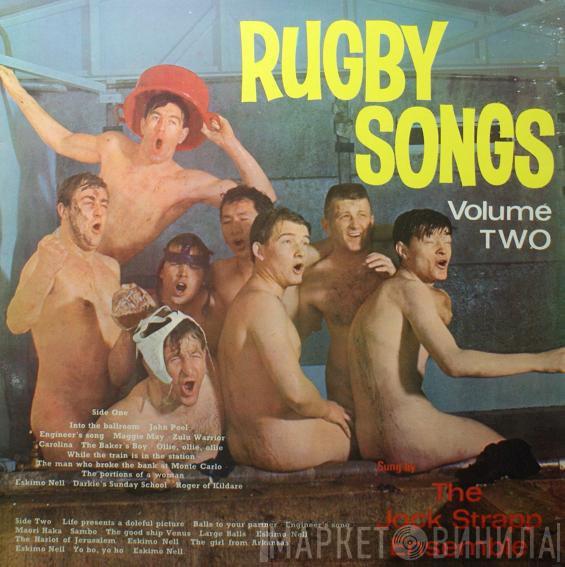 The Jock Strapp Ensemble - Rugby Songs Volume Two