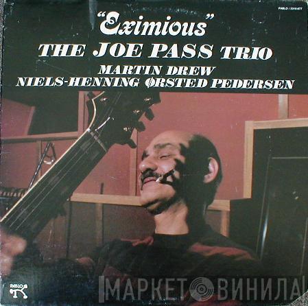 The Joe Pass Trio - Eximious