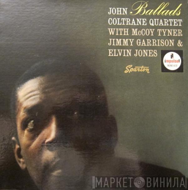  The John Coltrane Quartet  - Ballads