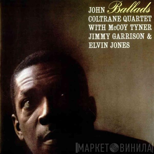 The John Coltrane Quartet  - Ballads