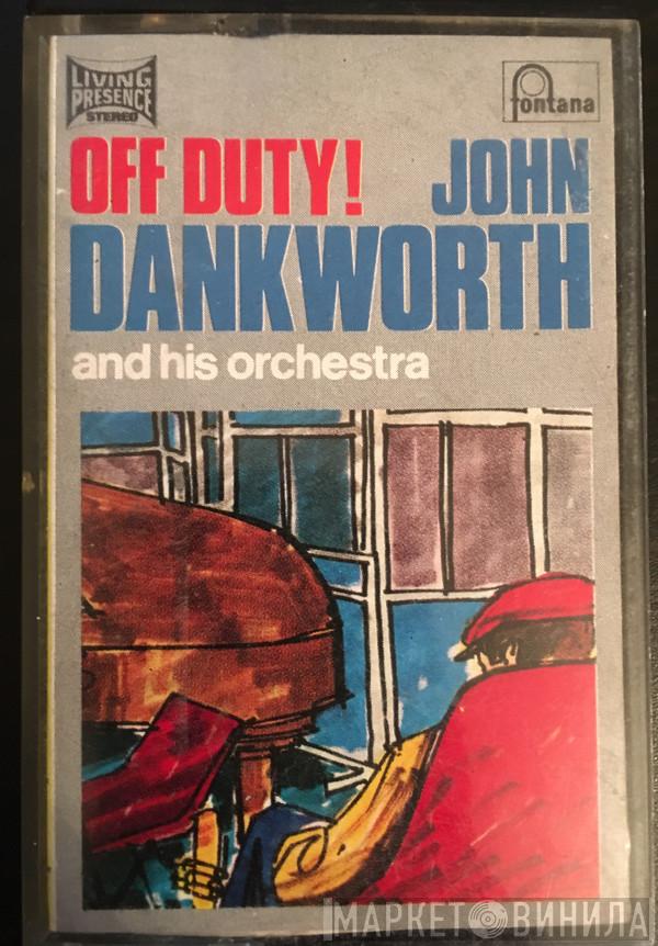 The John Dankworth Orchestra - Off Duty!
