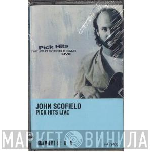 The John Scofield Band - Pick Hits Live