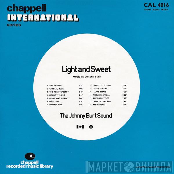 The Johnny Burt Sound - Light And Sweet