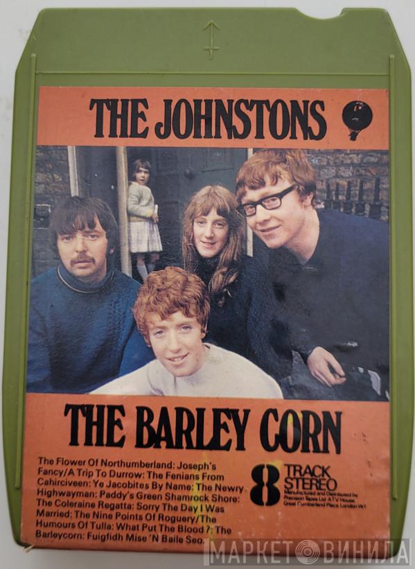  The Johnstons  - The Barley Corn