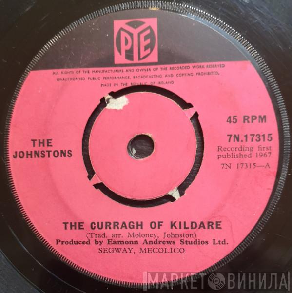  The Johnstons  - The Curragh Of Kildare