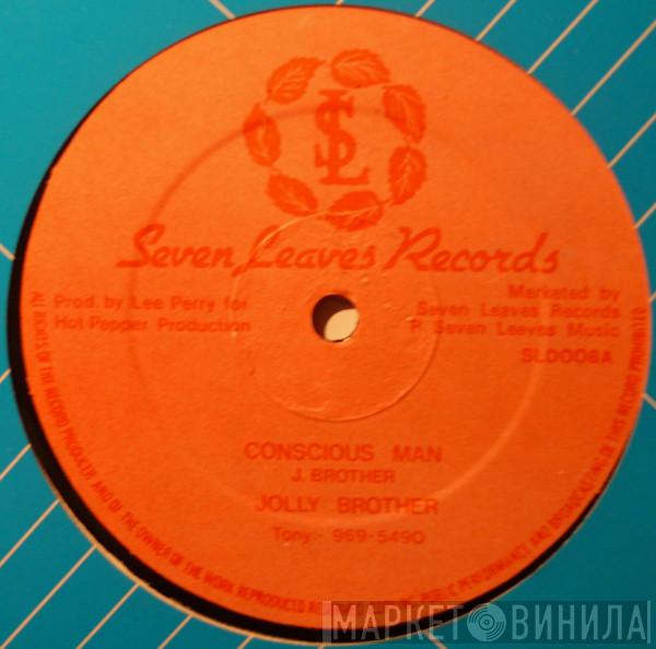 The Jolly Brothers, George Faith - Conscious Man / Don't Be Afraid